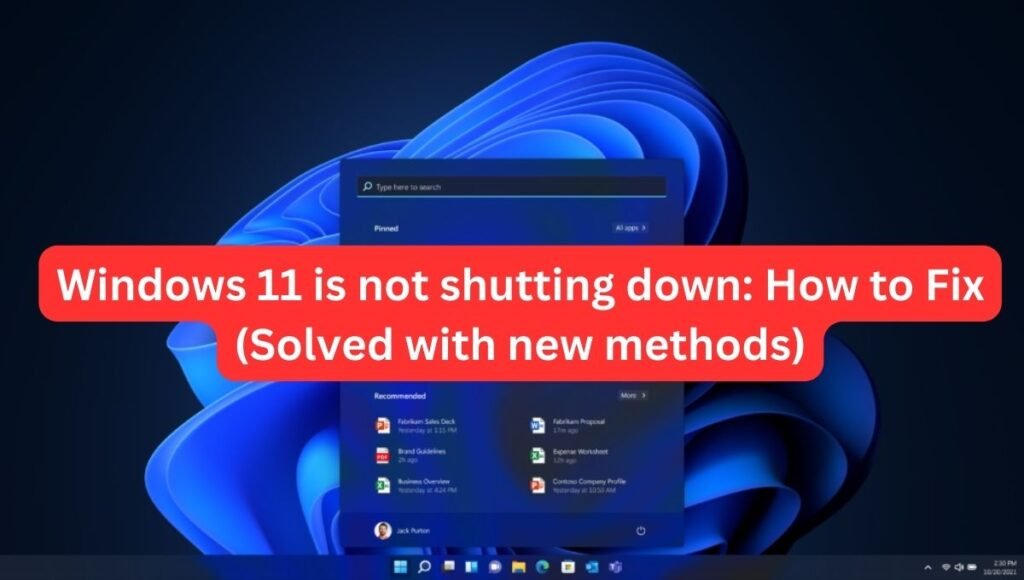 Windows 11 is not shutting down